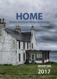 Cover Home: 2017 - Group One - Heaton Extension Writers Anthology (eBook, ePUB)