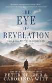 The Eye of Revelation 1939 & 1946 Editions Combined - The True Five Tibetan Rites (eBook, ePUB)