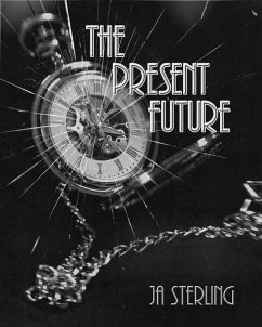 Cover The Present Future (eBook, ePUB)