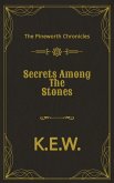 Secrets Among The Stones (The Pineworth Chronicles, #4) (eBook, ePUB)