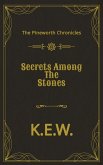 Secrets Among The Stones (The Pineworth Chronicles, #4) (eBook, ePUB) Secrets Among The Stones (The Pineworth Chronicles, #4) (eBook, ePUB)