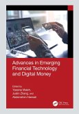 Advances in Emerging Financial Technology and Digital Money (eBook, ePUB)