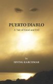 Puerto Diablo: A Tale of Good and Evil (eBook, ePUB)