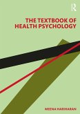 The Textbook of Health Psychology (eBook, PDF) The Textbook of Health Psychology (eBook, PDF)