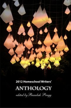 Cover 2012 Homeschool Writers Anthology (eBook, ePUB)