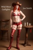 Wild West Catfights (eBook, ePUB)