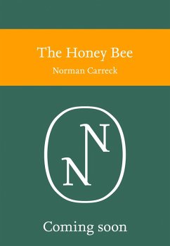 The Honey Bee (eBook, ePUB) - Carreck, Norman