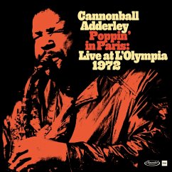 Poppin In Paris: Live At The Olympia 1972 - Adderley,Cannonball