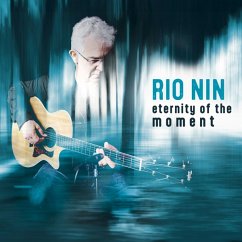 Eternity Of The Moment - Rio Nin