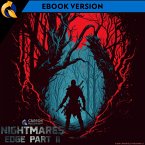 Nightmares Edge Part II (NIGHTMARE'S EDGE) (eBook, ePUB) Nightmares Edge Part II (NIGHTMARE'S EDGE) (eBook, ePUB)
