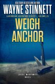Weigh Anchor: A Jesse McDermitt Novel (Caribbean Adventure Series, #26) (eBook, ePUB)