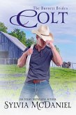 Colt: Billionaire Contemporary Western Romance (The Burnett Brides, #12) (eBook, ePUB)