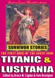 Titanic & Lusitania - Survivor Stories... - Bild 1
