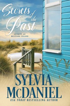 Cover Secrets of the Past (Secrets of Mustang Island, #3) (eBook, ePUB)