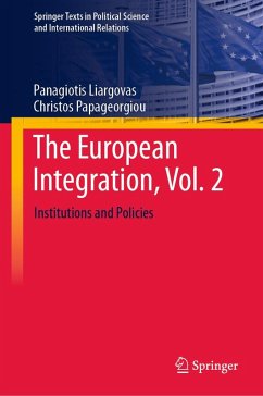 The European Integration, Vol. 2 (eBook, PDF) - Liargovas, Panagiotis; Papageorgiou, Christos