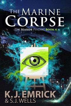 Cover The Marine Corpse: A Paranormal Women's Fiction Cozy Mystery (The Seaside Psychic, #4) (eBook, ePUB)