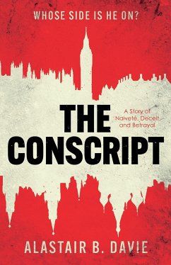 The Conscript (eBook, ePUB) - Davie, Alastair B.
