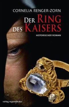 Der Ring des Kaisers (eBook, ePUB) - Renger-Zorn, Cornelia