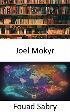 Joel Mokyr (eBook, ePUB) - Sabry, Fouad