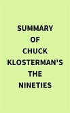 Summary of Chuck Klosterman's The Nineties (eBook, ePUB)