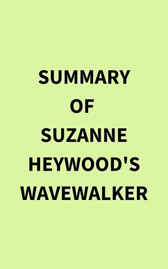 Cover Summary of Suzanne Heywood's Wavewalker (eBook, ePUB)