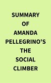 Summary of Amanda Pellegrino's The Social Climber (eBook, ePUB)