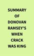 Summary of Donovan Ramsey's When Crack... - Bild 1