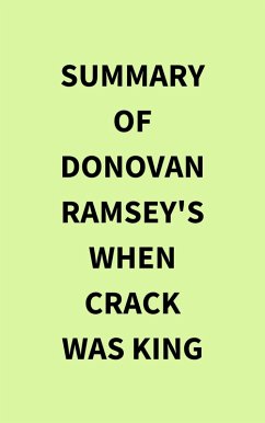 Cover Summary of Donovan Ramsey's When Crack Was King (eBook, ePUB)