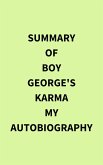 Summary of Boy George's Karma My Autobiography (eBook, ePUB)