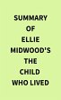 Summary of Ellie Midwood's The Child... - Bild 1