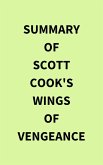 Summary of Scott Cook's Wings of Vengeance (eBook, ePUB)