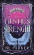 Gentle's Strength (The Evers Saga, #2)... - Bild 1