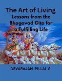 The Art of Living: Lessons from the Bhagavad Gita for a Fulfilling Life (eBook, ePUB)