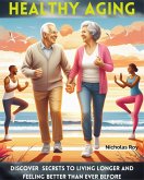 Healthy Aging (eBook, ePUB)
