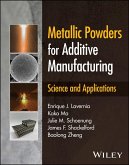 Metallic Powders for Additive Manufacturing (eBook, PDF)