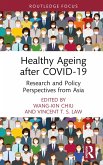 Healthy Ageing after COVID-19 (eBook, ePUB) Healthy Ageing after COVID-19 (eBook, ePUB)