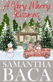 A Very Merry Kissmas (eBook, ePUB)