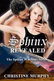 Sphinx Revealed (The Sphinx Warriors Series, #7) (eBook, ePUB)