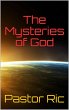 The Mysteries of God: Is God a Mystery... - Bild 1