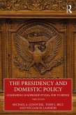The Presidency and Domestic Policy (eBook, PDF)