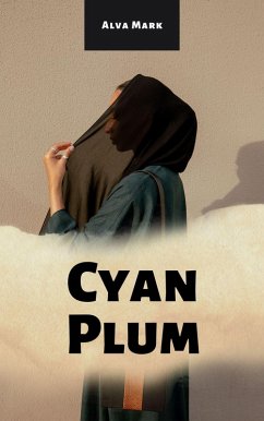 Cyan Plum (eBook, ePUB) - Mark, Alva