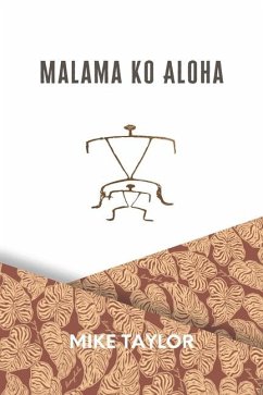 Malama Ko Aloha - Taylor, Mike