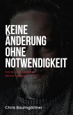 Keine Änderung ohne Notwendigkeit (eBook, ePUB)