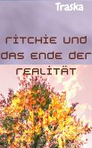 Ritchie und das Ende der Realität (eBook, ePUB)
