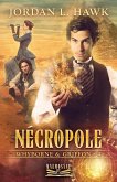 Nécropole (Whyborne et Griffon, #4) (eBook, ePUB)