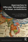 Approaches to Offender Rehabilitation in Asian Jurisdictions (eBook, ePUB)