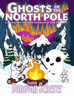 Ghosts of the North Pole - Scherer, Donovan