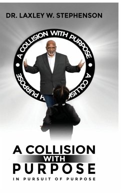 Cover A COLLISION WITH PURPOSE