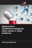 Applicazioni nanobiotecnologiche nella salute e nella medicina