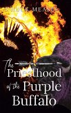 The Priesthood of the Purple Buffalo